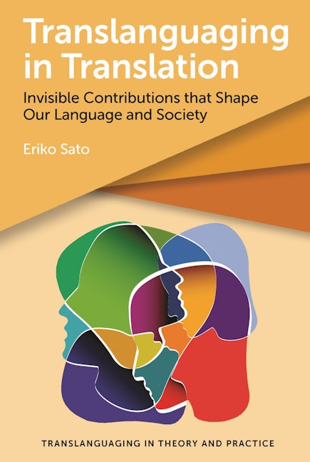 Book cover image for Translanguaging in Translation ISBN: 9781800414921